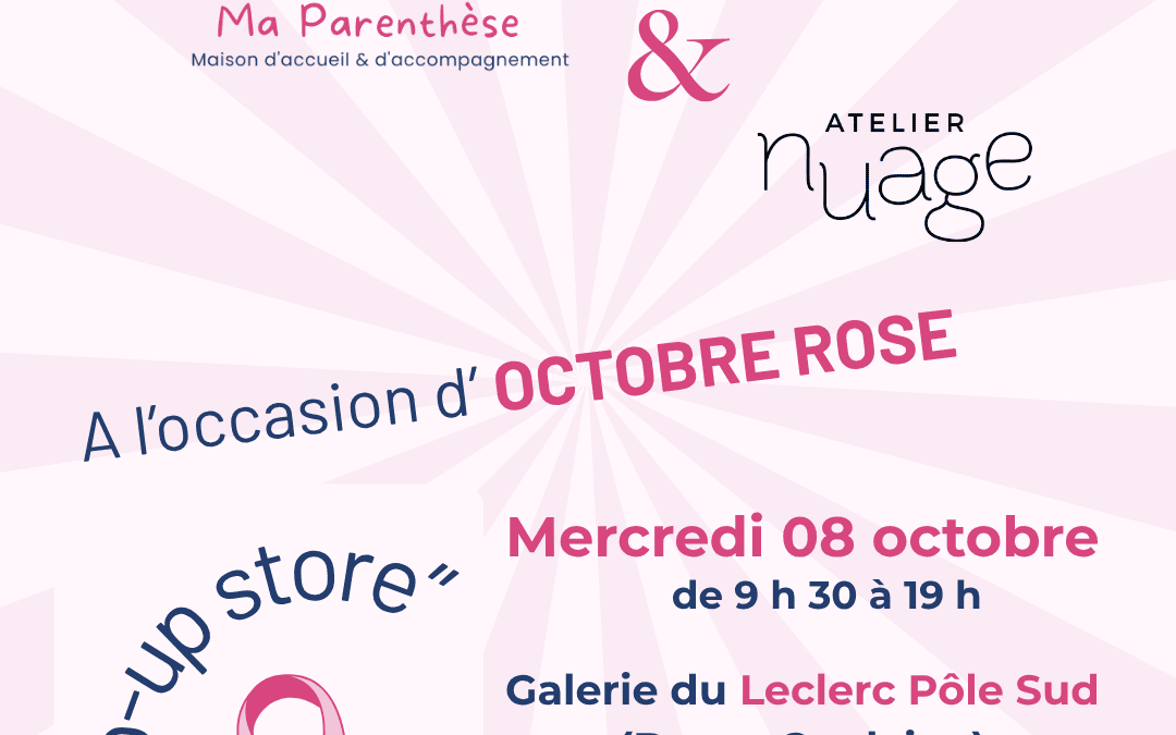 Le « pop-up store » de l’association Ma Parenthèse